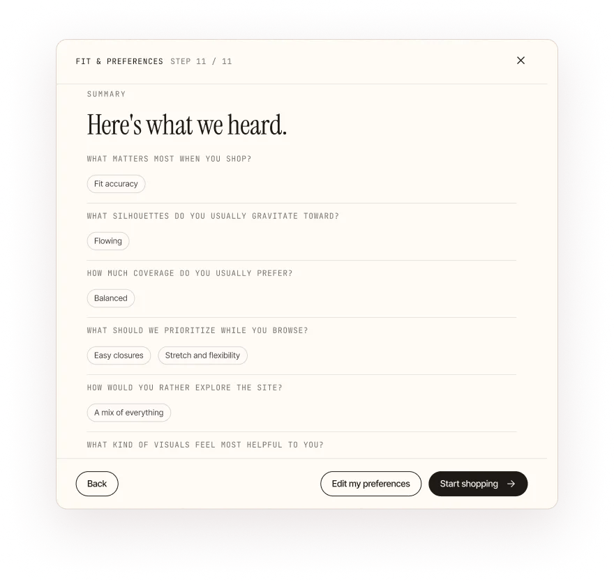 Fit quiz summary: “Here’s what we heard,” listing the user’s answers with options to edit preferences or start shopping.