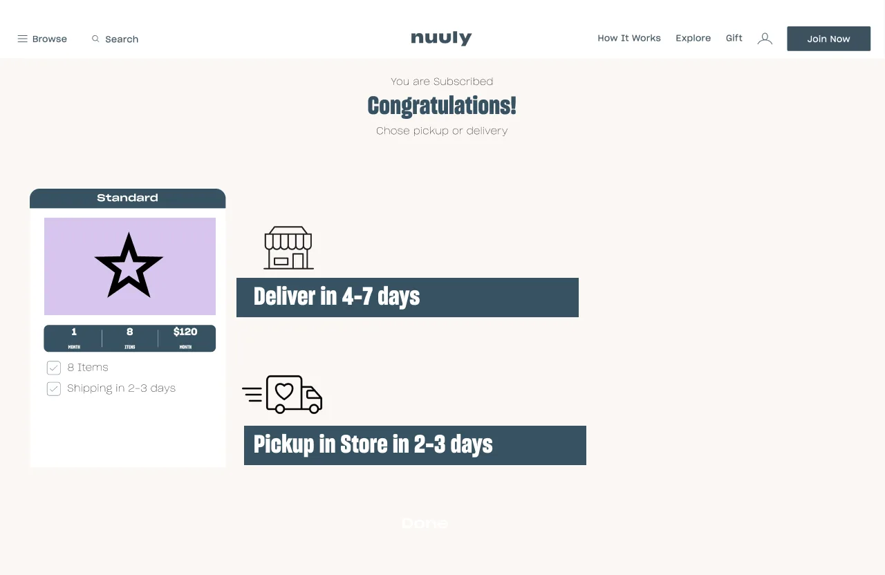 Subscribed confirmation, choosing delivery in 4 to 7 days or pickup in store in 2 to 3 days.