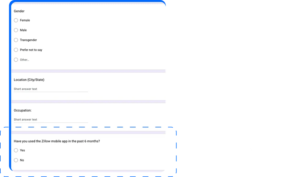 Screener survey questions on gender, location, occupation, and whether they used the Zillow app in the past six months.
